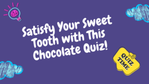 Satisfy Your Sweet Tooth with This Chocolate Quiz